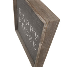 Load image into Gallery viewer, Decorative Plaque - Mud Pie Farmhouse Wood with Inscribed "Happy House"