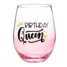 Load image into Gallery viewer, Celebrate like royalty with this stemless wine glass detailed with gold decorations and a &quot;Birthday Queen&quot; sentiment.  Just add cake...and her favourite bottle of course!!  Capacity:  16 oz  Material:  Glass  *Hand Wash Only
