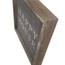 Load image into Gallery viewer, Decorative Plaque - Mud Pie Farmhouse Wood with Inscribed &quot;Happy House&quot;
